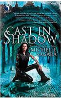 Cast in Shadow: (1 Chronicles of Elantra Novel)