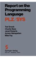 Report on the Programming Language Plz/Sys