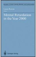 Mental Retardation in the Year 2000