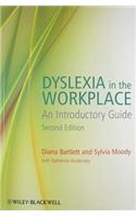 Dyslexia in the Workplace