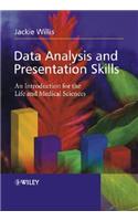 Data Analysis and Presentation Skills: An Introduction for the Life and Medical Sciences
