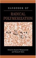 Handbook of Radical Polymerization