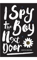 I Spy the Boy Next Door