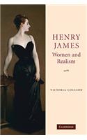 Henry James, Women and Realism