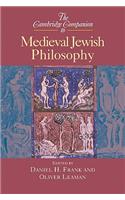 Cambridge Companion to Medieval Jewish Philosophy
