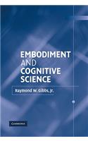Embodiment and Cognitive Science