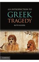 An Introduction to Greek Tragedy