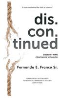 Dis.Con.Tinued
