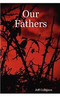 Our Fathers