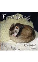 Ferret Dreams
