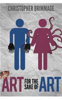 Art for the Sake of Art