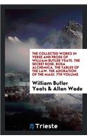 The Collected Works in Verse and Prose of William Butler Yeats