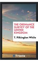 The Ordnance Survey of the United Kingdom