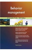 Behavior management A Complete Guide - 2019 Edition