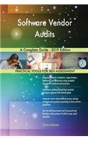 Software Vendor Audits A Complete Guide - 2019 Edition