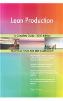 Lean Production A Complete Guide - 2020 Edition