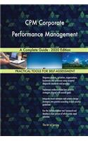 CPM Corporate Performance Management A Complete Guide - 2020 Edition