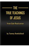 True Teachings of Jesus from God-Realization