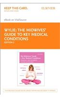 Midwives' Guide to Key Medical Conditions - Elsevier eBook on Vitalsource (Retail Access Card)