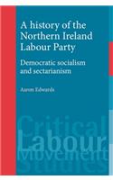 History of the Northern Ireland Labour Party: Democratic Socialism and Sectarianism