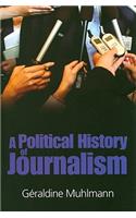 Political History of Journalism