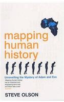Mapping Human History: Unravelling the Mystery of Adam and Eve