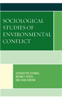 Sociological Studies of Environmental Conflict