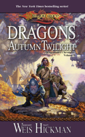Dragons of Autumn Twilight: The Dragonlance Chronicles(1 Chronicles)