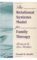 Relational Systems Model for Family Therapy