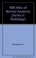 Atlas of Normal Anatomy MRI