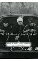 Youth, Globalization, and the Law