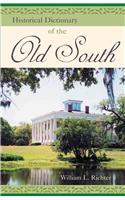 Historical Dictionary of the Old South