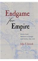 Endgame for Empire: British-Creek Relations in Georgia and Vicinity, 1763-1776
