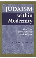 Judaism Within Modernity