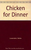 Chicken for Dinner