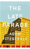 The Late Parade