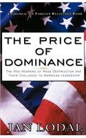 Price of Dominance