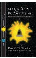 Star Wisdom and Rudolf Steiner