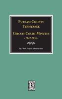 Putnam County, Tennessee Court Minutes, 1842-1856.