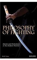Philosophy of Fighting