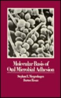 Molecular Basis Of Oral Microbial Adhesion