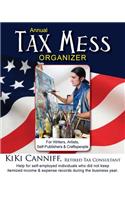 Annual Tax Mess Organizer For Writers, Artists, Self-Publishers & Craftspeople