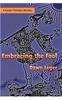 Embracing the Fool