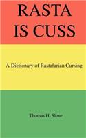 Rasta Is Cuss
