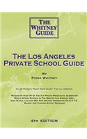 Los Angeles Private School Guide - The Whitney Guide