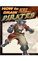 How to Draw More... Pirates