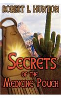 Secrets of the Medicine Pouch