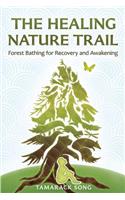 Healing Nature Trail