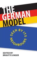 The German Model: Seen by Its Neighbours