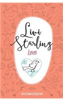 Livi Starling Loves